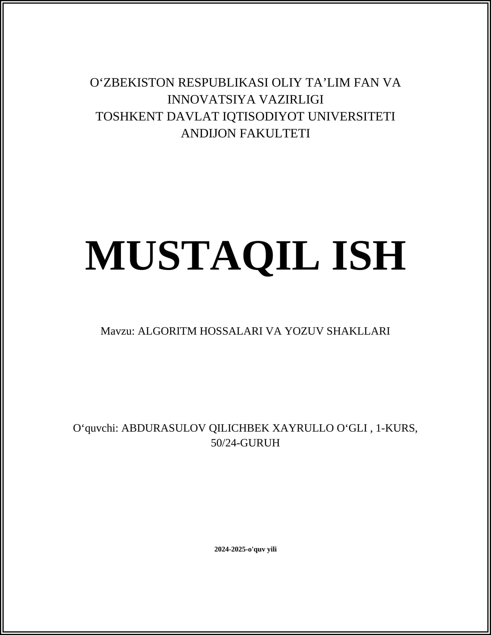 ALGORITM HOSSALARI VA YOZUV SHAKLLARI