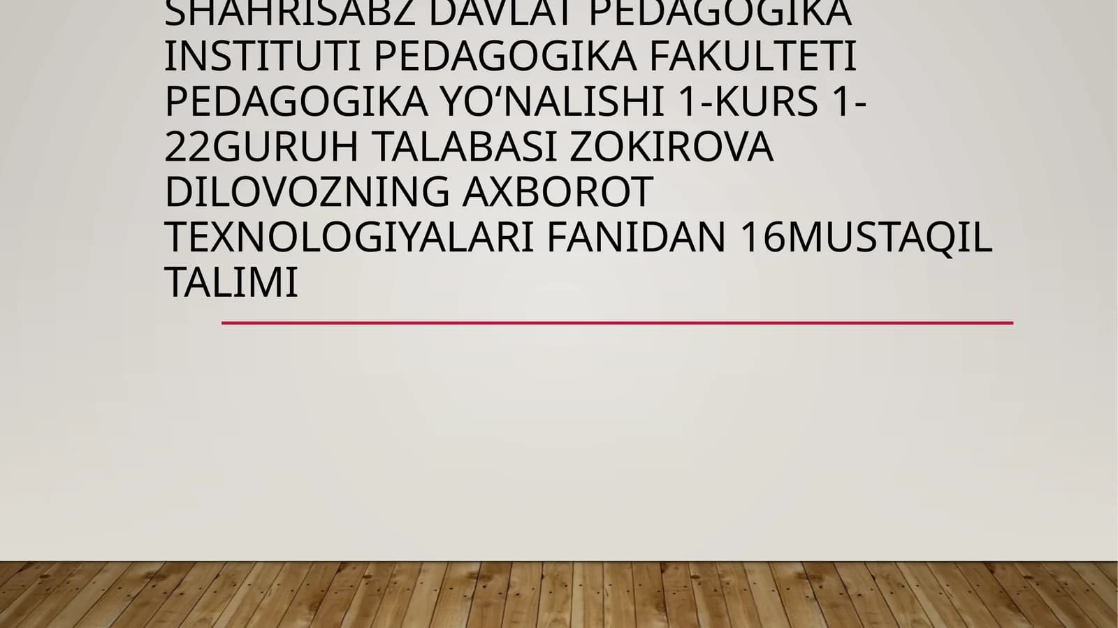 Axborot texnologiyalari fanidan mustaqil ta'lim