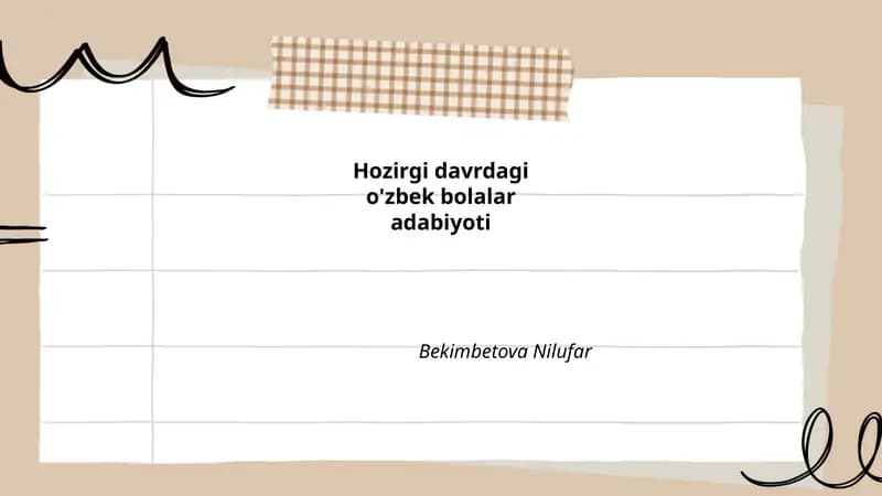 Hozirgi davrdagi o'zbek bolalar adabiyoti