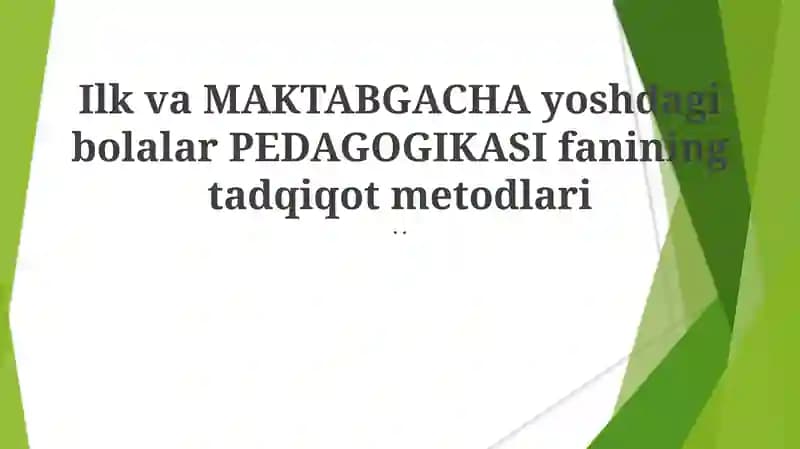 Maktabgacha ta'lim tadqiqotlari