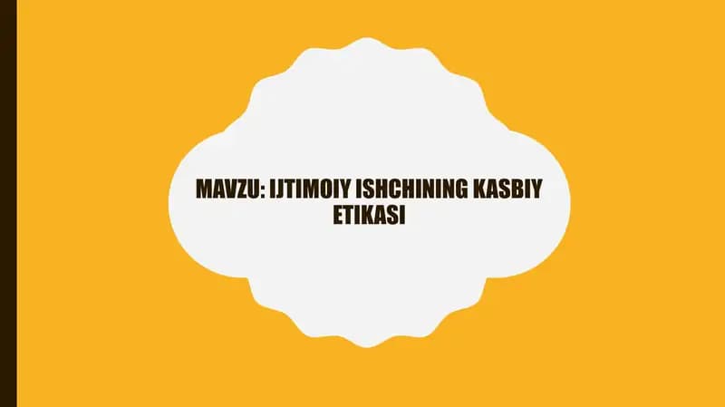 Ijtimoiy ishchining kasbiy etikasi