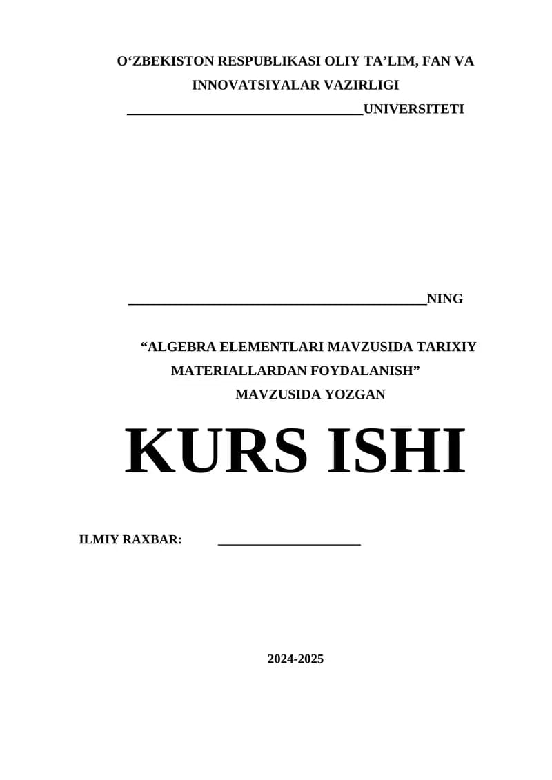 ALGEBRA ELEMENTLARI MAVZUSIDA TARIXIY MATERIALLARDAN FOYDALANISH
