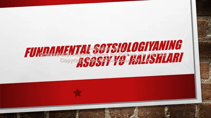 Fundamental sotsiologiyaning asosiy yo‘nalishlari