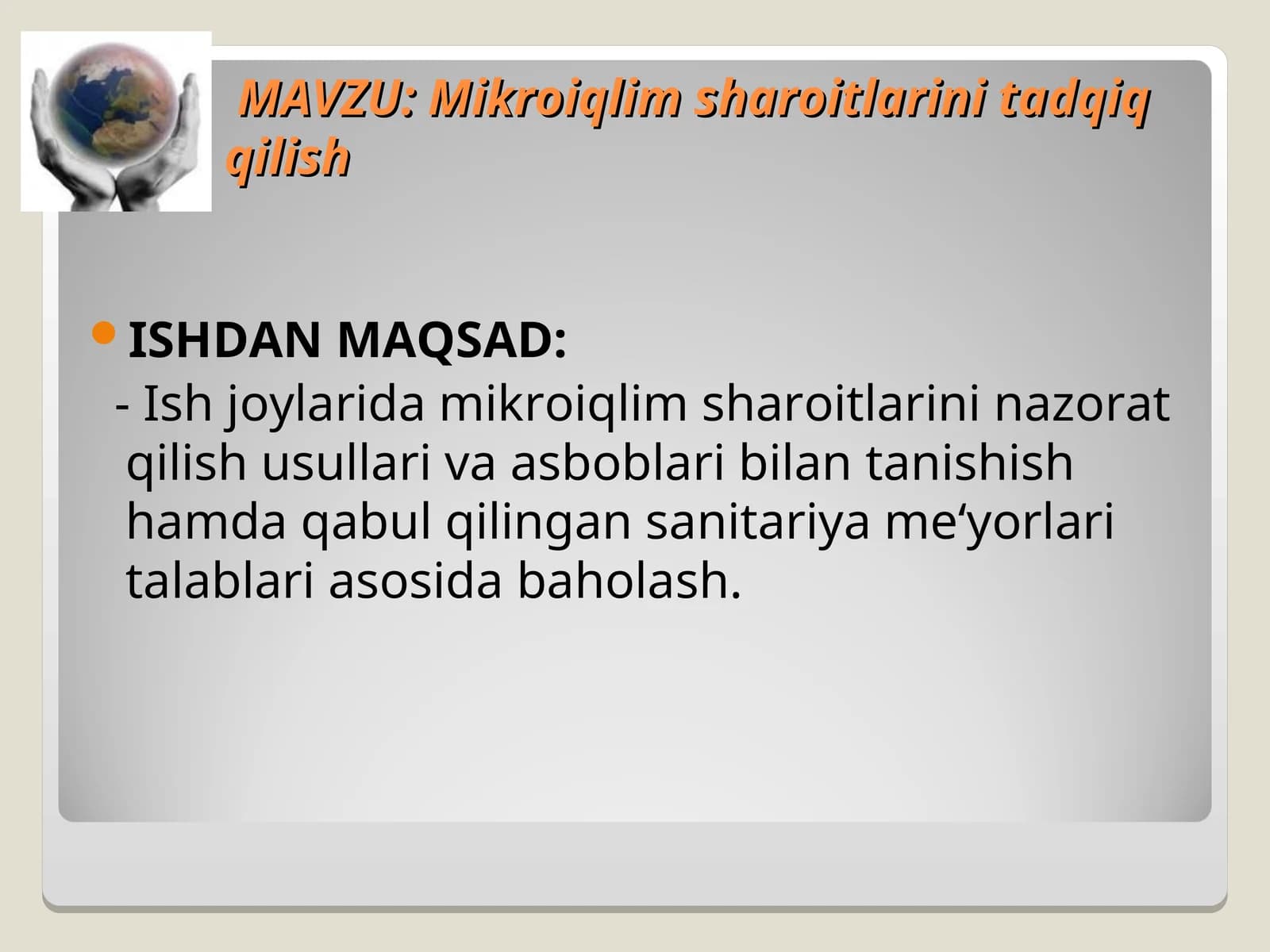Mikroiqlim sharoitlarini tadqiq qilish