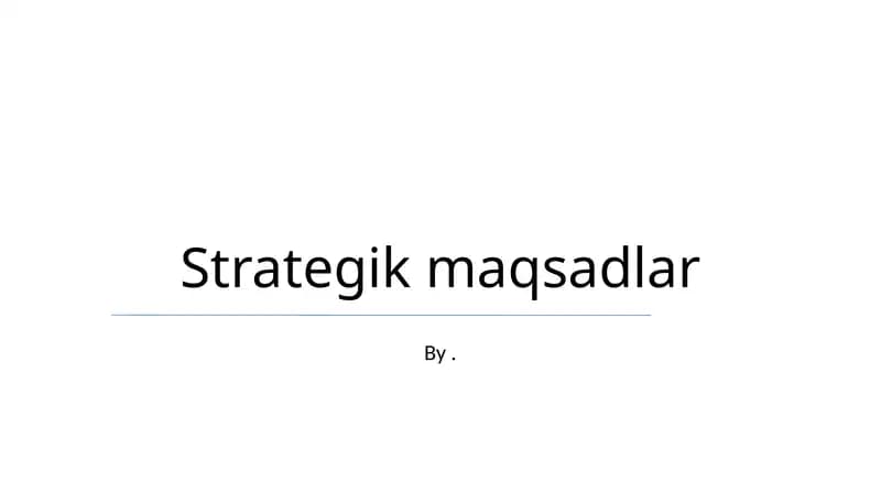 Strategik maqsadlar