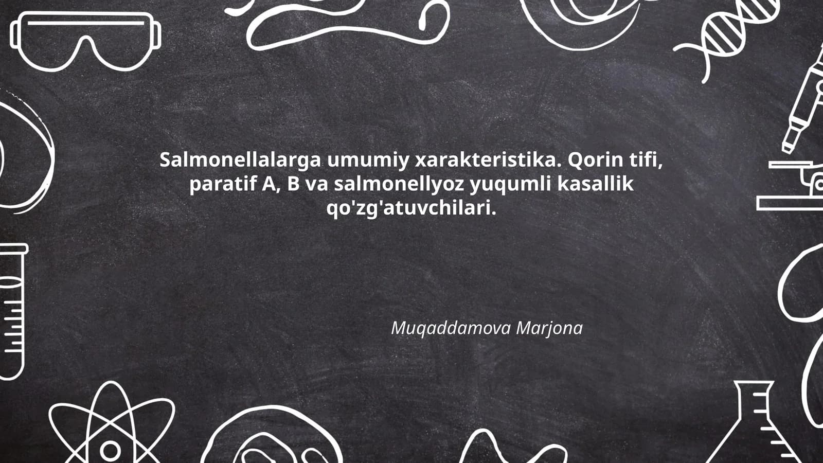 Salmonellalarga umumiy xarakteristika