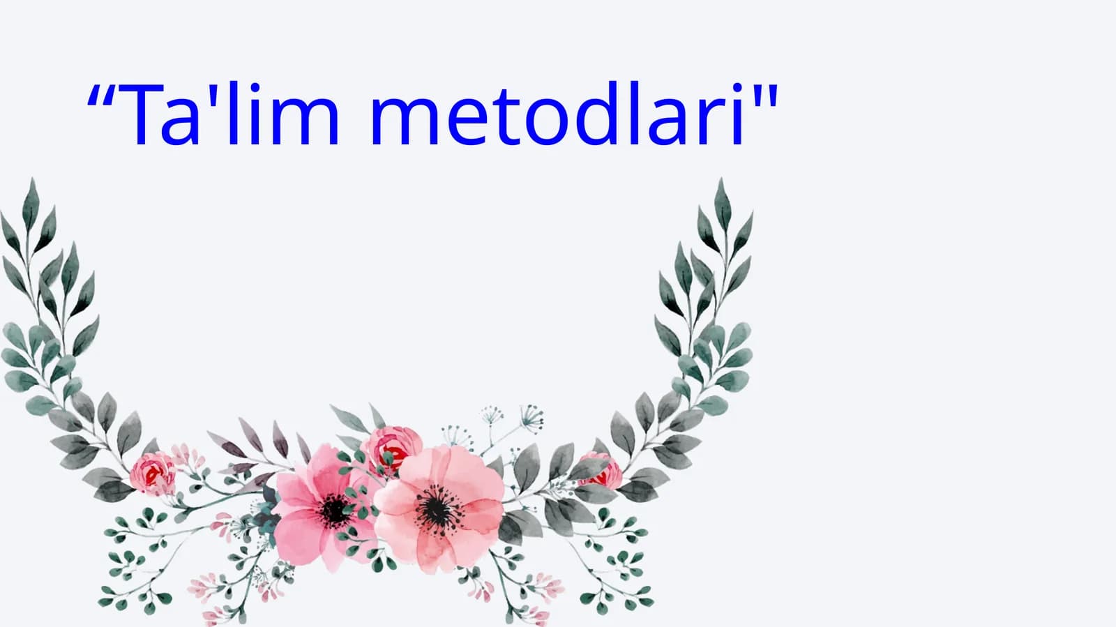 Ta'lim metodlari haqida slayd