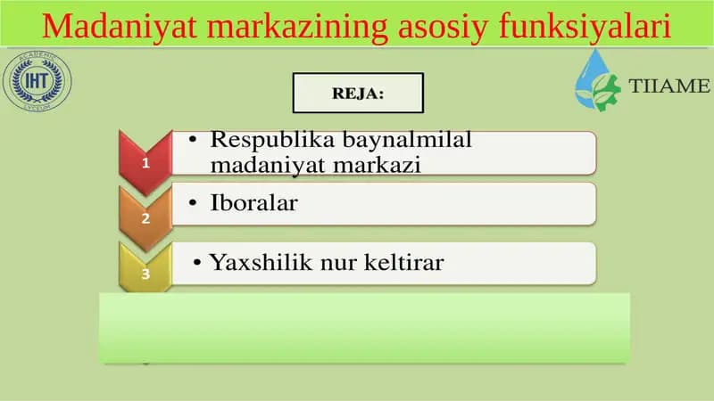 Madaniyat markazining asosiy funksiyalari