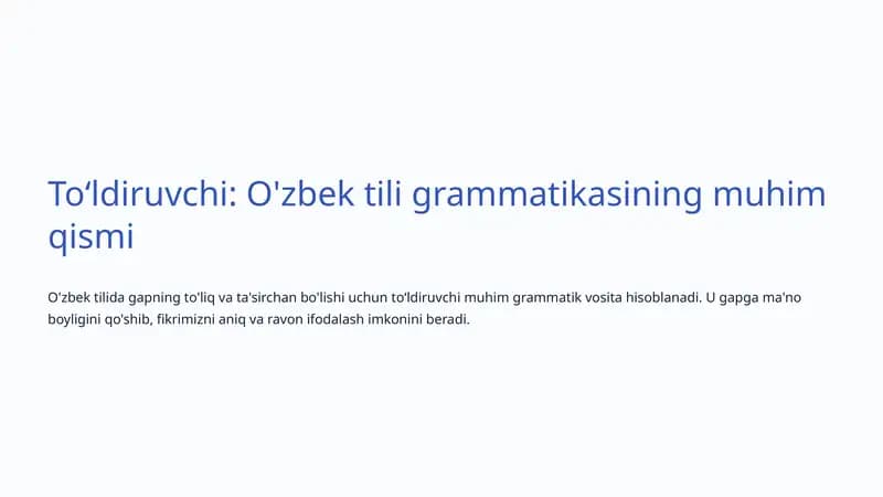 Toʻldiruvchi: O'zbek tili grammatikasining muhim qismi
