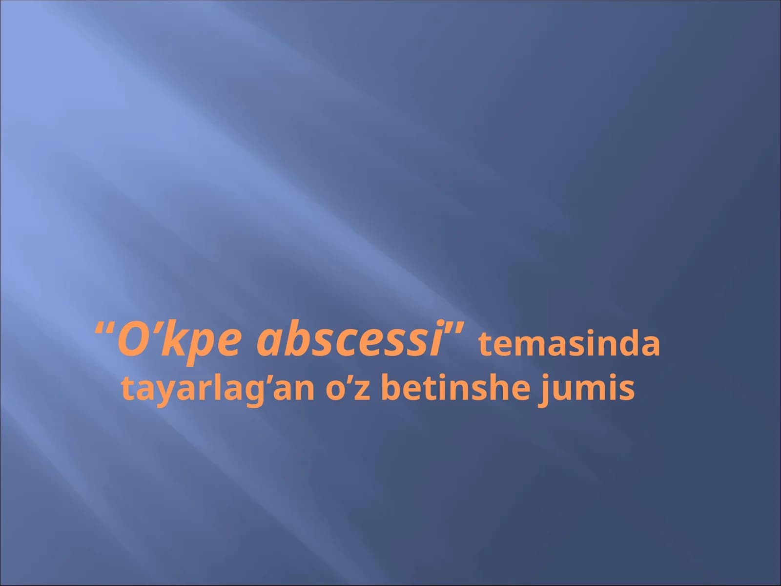 O‘kpelerabssessvagangrenasi