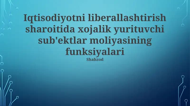 Xojalik yurituvchi sub'ektlar moliyasining funksiyalari