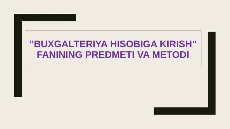 BUXGALTERIYA HISOBIGA KIRISH