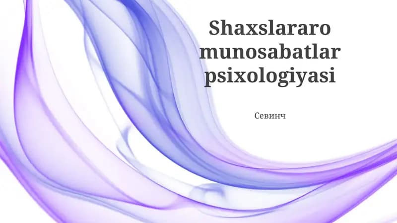 Shaxslararo munosabatlar psixologiyasi