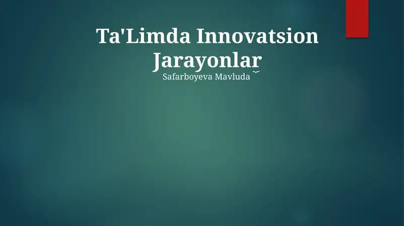 Ta'Limda Innovatsion Jarayonlar