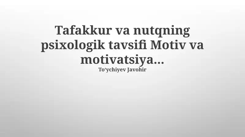 Tafakkur va nutqning psixologik tavsifi