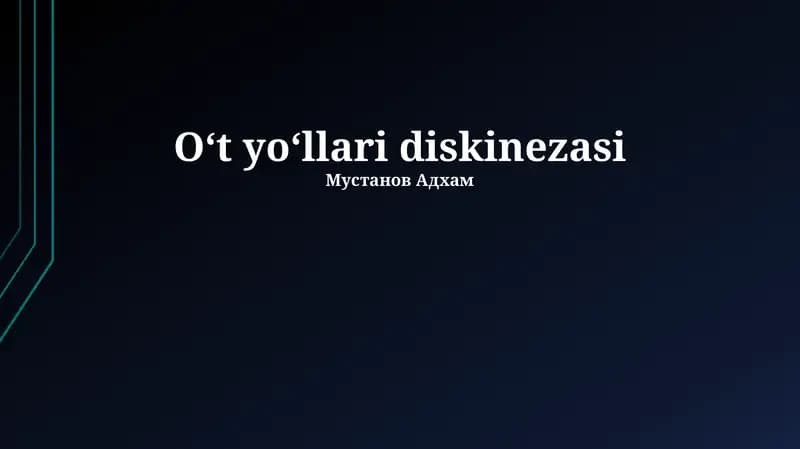 Oʻt yoʻllari diskinezasi
