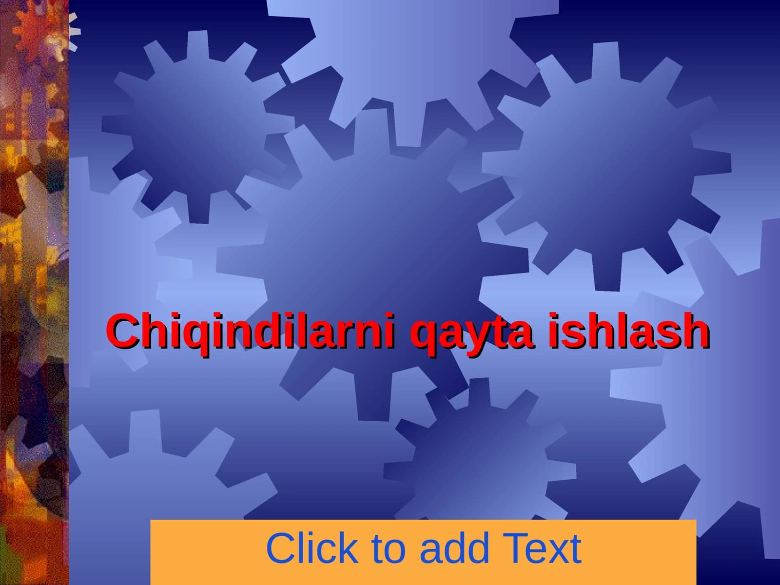 Chiqindilarni qayta ishlash