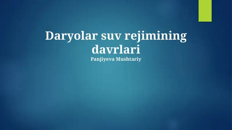Daryolar suv rejimining davrlari