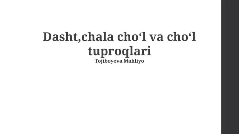 Dasht, chala cho'l va cho'l tuproqlari