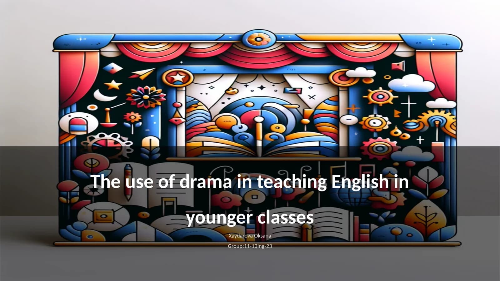 The use of drama in teaching English in younger classes