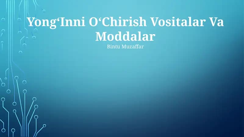 YongʻInni OʻChirish Vositalar Va Moddalar