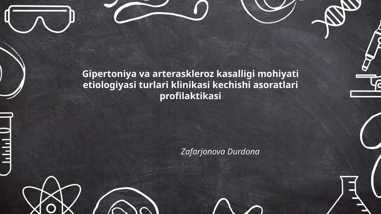 Gipertoniya va arteraskleroz kasalligi mohiyati etiologiyasi turlari klinikasi kechishi asoratlari profilaktikasi