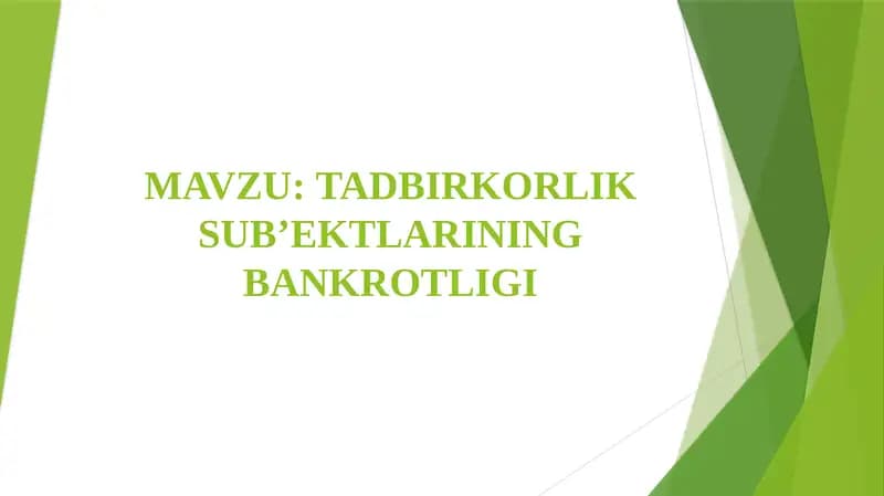 TADBIRKORLIK SUB’EKTLARINING BANKROTLIGI
