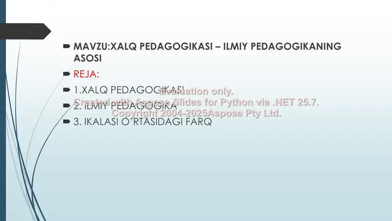 Xalq pedagogikasi va ilmiy pedagogikaning asosiy farqlari