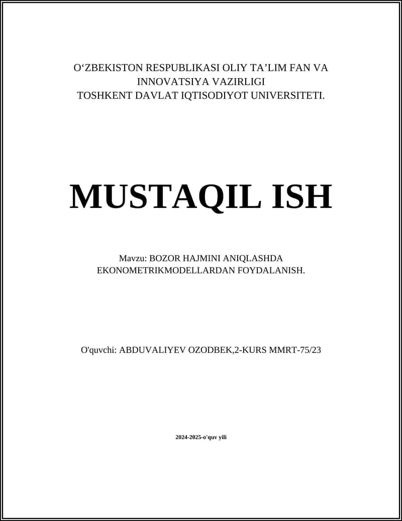 BOZOR HAJMINI ANIQLASHDA EKONOMETRIK MODELLARDAN FOYDALANISH