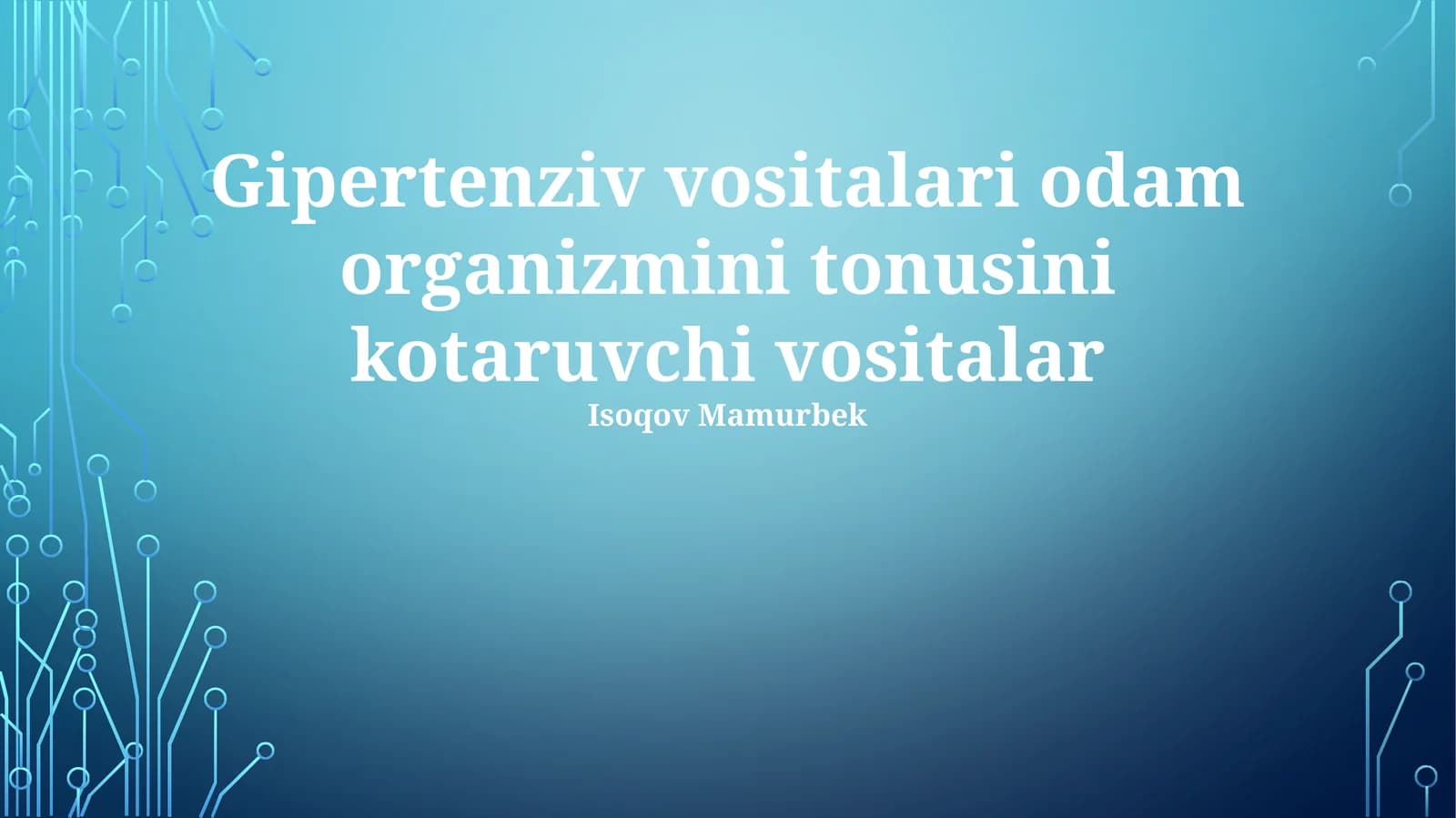 Gipertenziv vositalari