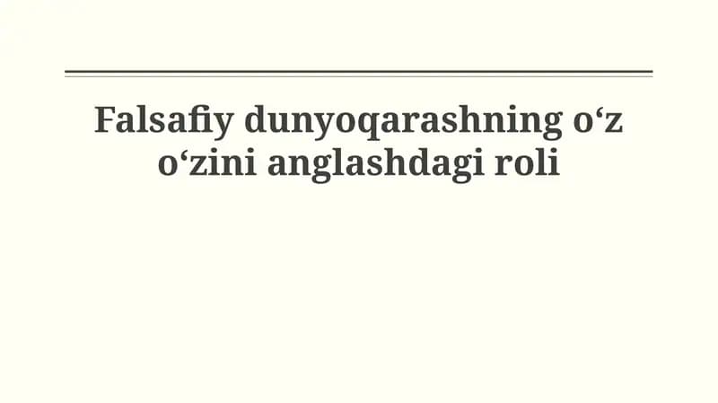 Falsafiy dunyoqarash va uning ta'rifi