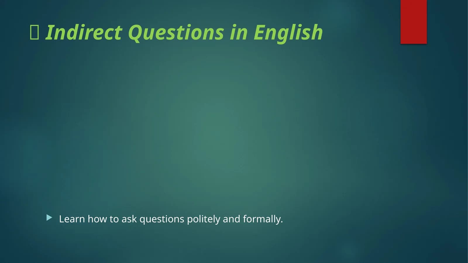 Indirect Questions in English