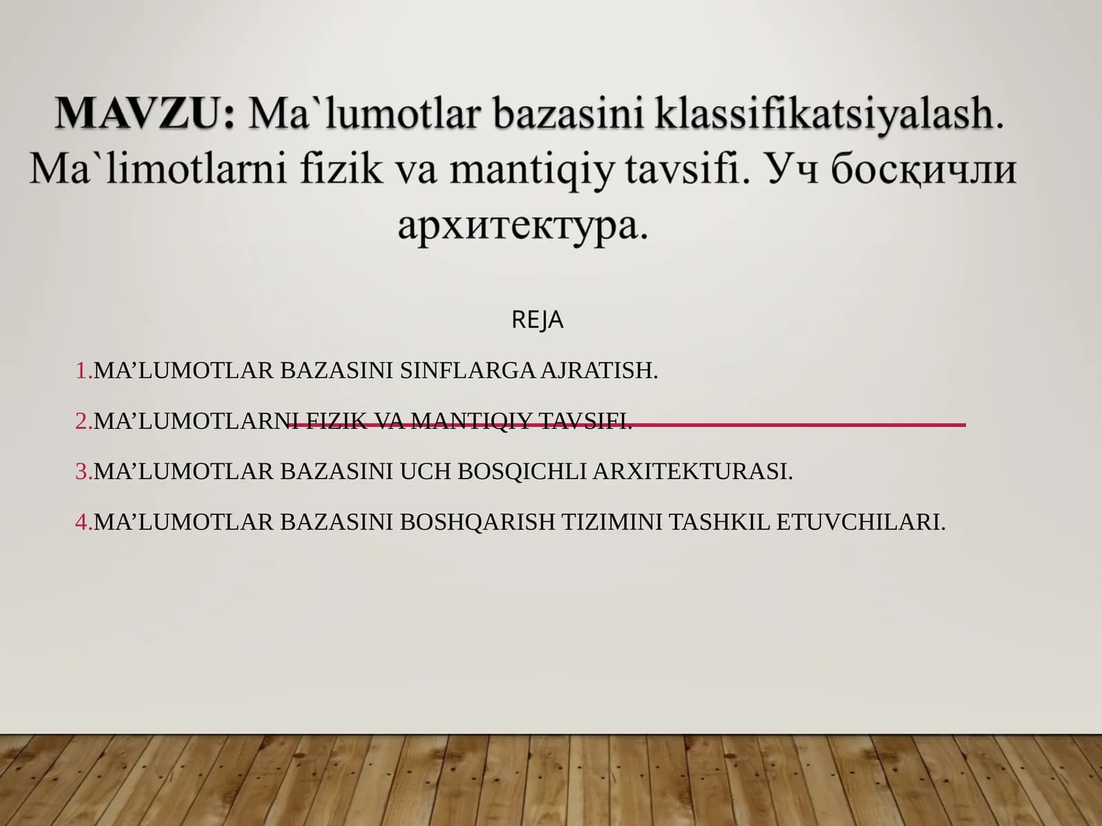 MA’LUMOTLAR BAZASINI SINFLARGA AJRATISH