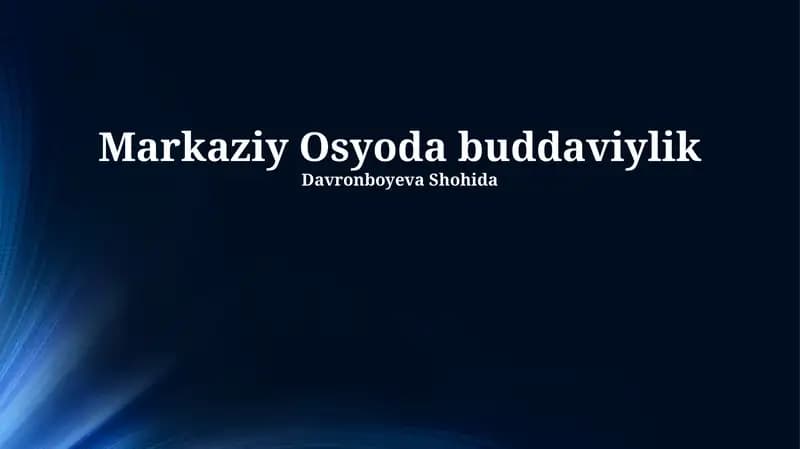 Markaziy Osiyoda Buddizmning Tarqalishi