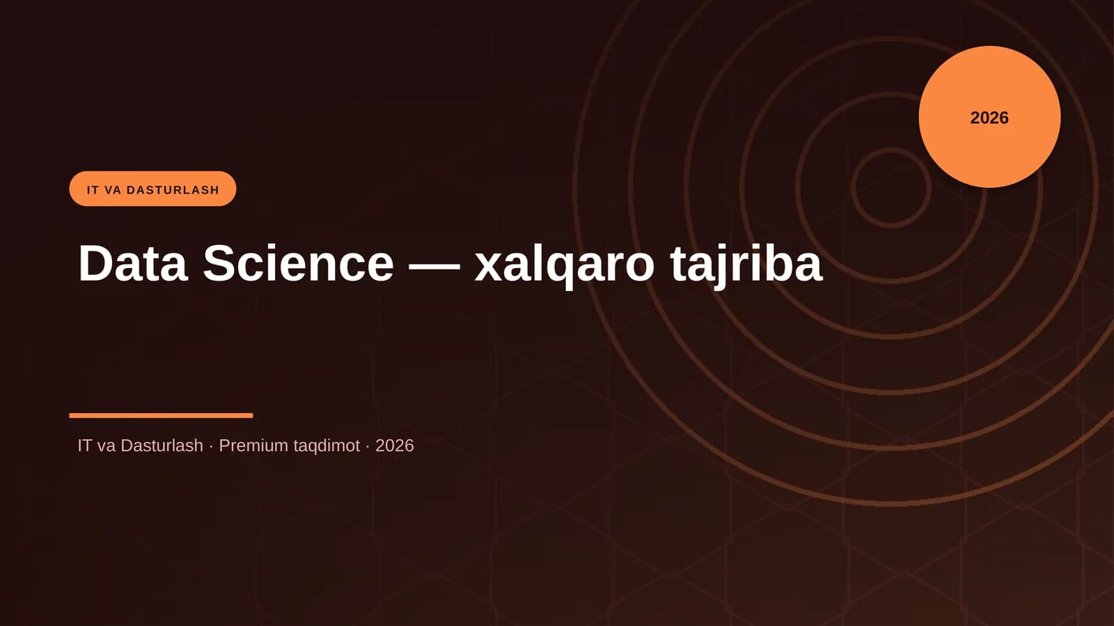 Data Science — xalqaro tajriba
