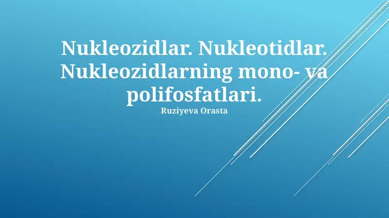 Nukleozidlar va Nukleotidlar