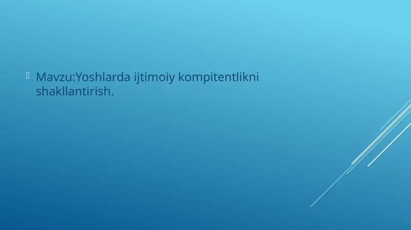 Yoshlarda ijtimoiy kompitentlikni shakllantirish