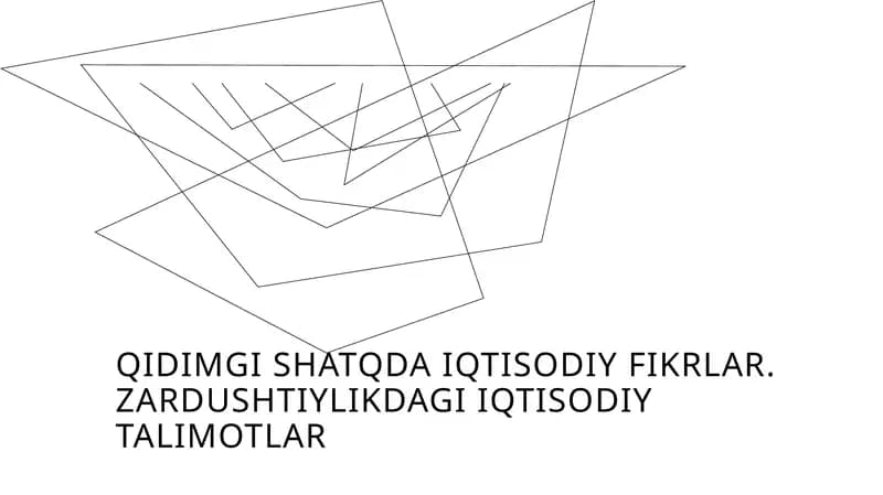 Zardushtiylikdagi iqtisodiy ta'limotlar