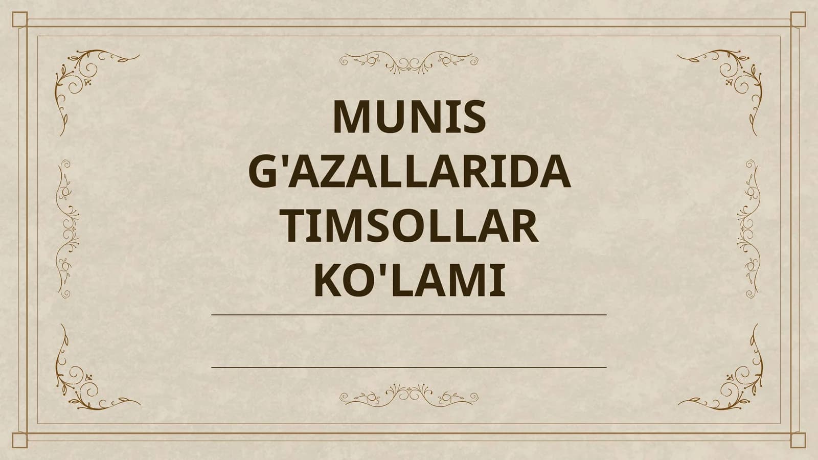 MUNIS G'AZALLARIDA TIMSOLLAR KO'LAMI