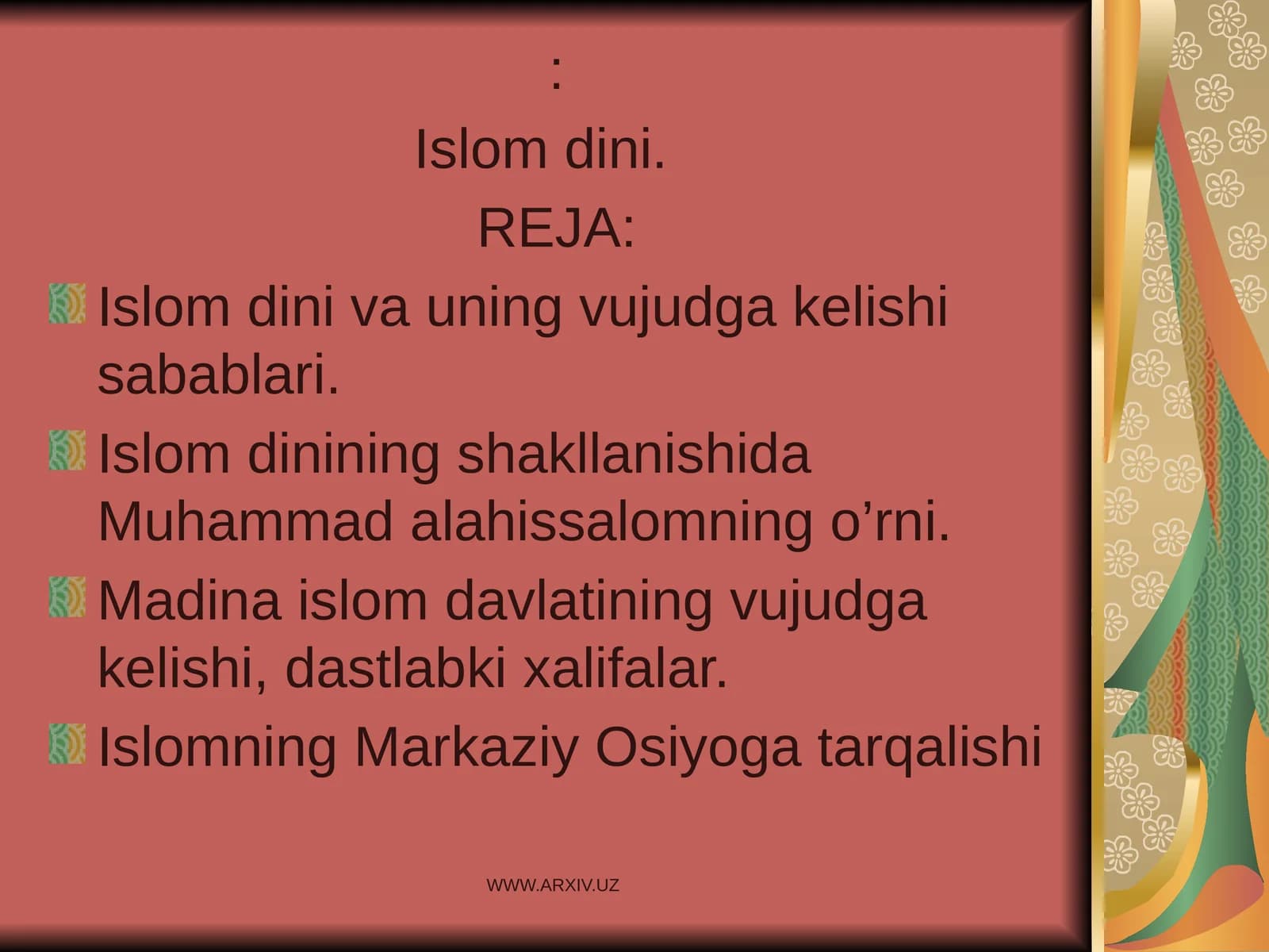 Islom dini va uning vujudga kelishi sabablari