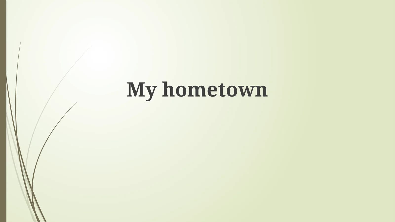 Myhometown