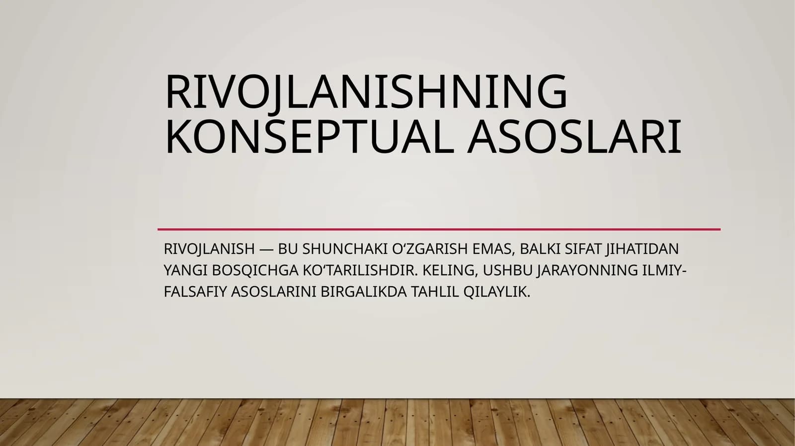 Rivojlanishning konseptual asoslari