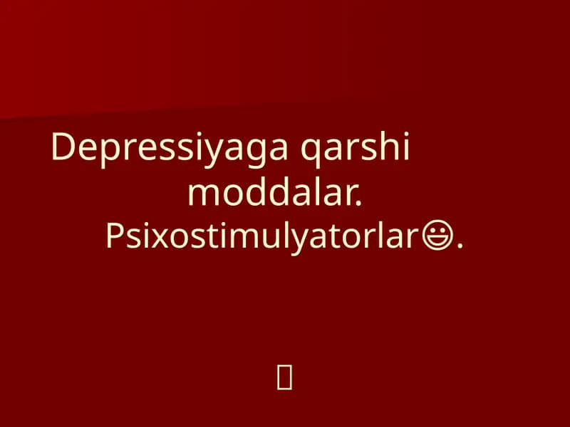 depressiyaga qarshi moddalar