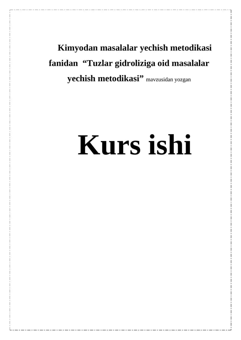 Tuzlar gidroliziga oid masalalar yechish metodikasi
