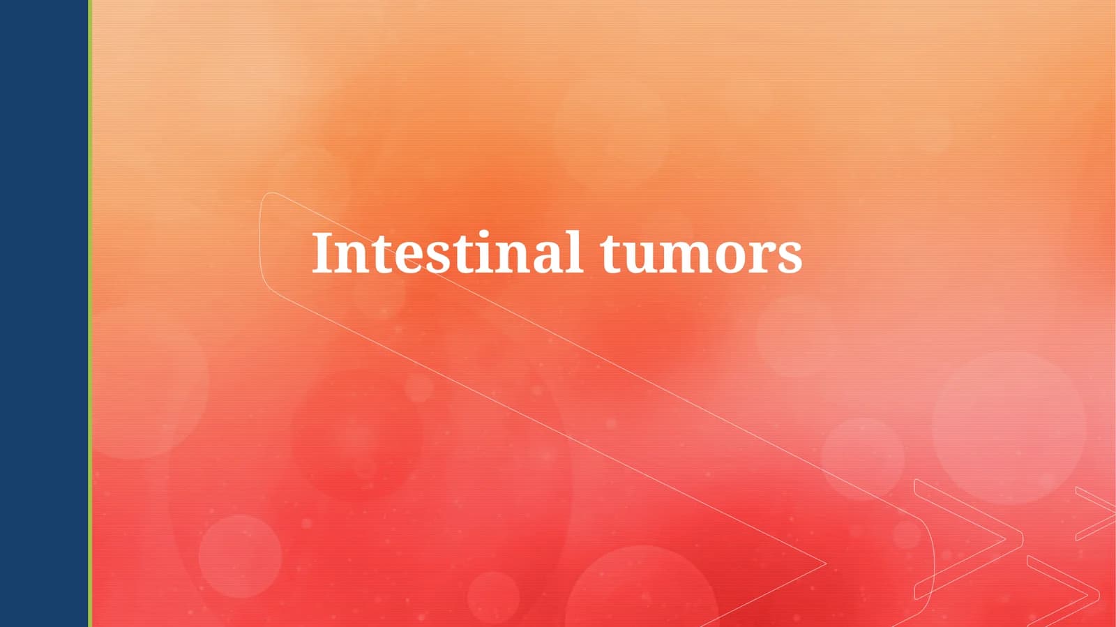 Intestinal Tumors