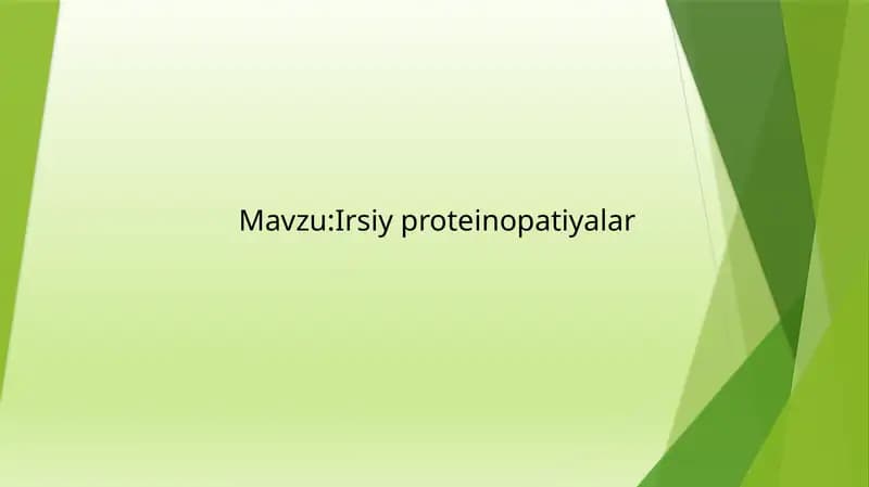 Irsiy proteinopatiyalar