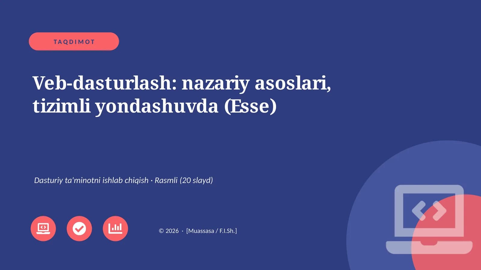 Veb-dasturlash: nazariy asoslari, tizimli yondashuvda (Esse)