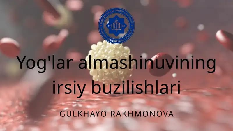Yog'lar almashinuvining irsiy buzilishlari