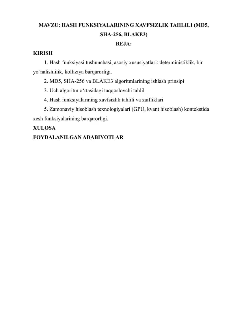 Hash funksiyalarining xavfsizlik tahlili (MD5, SHA-256, BLAKE3)