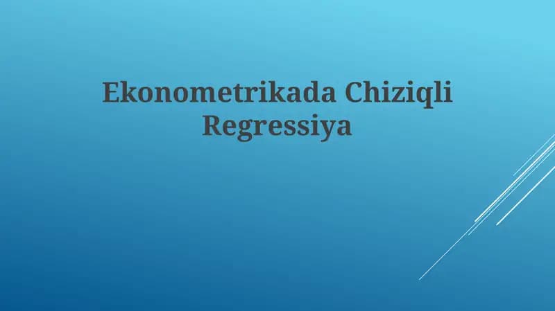 EkonometrikadaChiziqliRegressiya